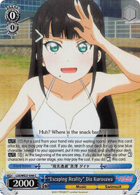 "Escaping Reality" Dia Kurosawa (LSS/WE27-E48 C) (Parallel Foil) [Love Live! Sunshine!! Extra Booster] - POKÉ JEUX