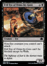 Evil Eye of Orms-by-Gore [Dominaria Remastered] - POKÉ JEUX