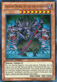 Archfiend Emperor, the First Lord of Horror [JOTL-ENDE1] Ultra Rare - POKÉ JEUX