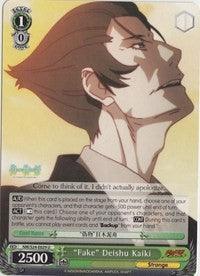 “Fake” Deishu Kaiki (NM/S24-E029) [NISEMONOGATARI] - POKÉ JEUX