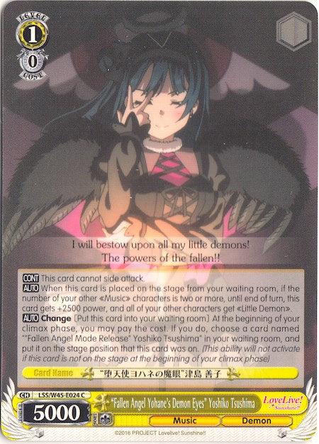 "Fallen Angel Yohane's Demon Eyes" Yoshiko Tsushima (LSS/W45-E024 C) [Love Live! Sunshine!!] - POKÉ JEUX