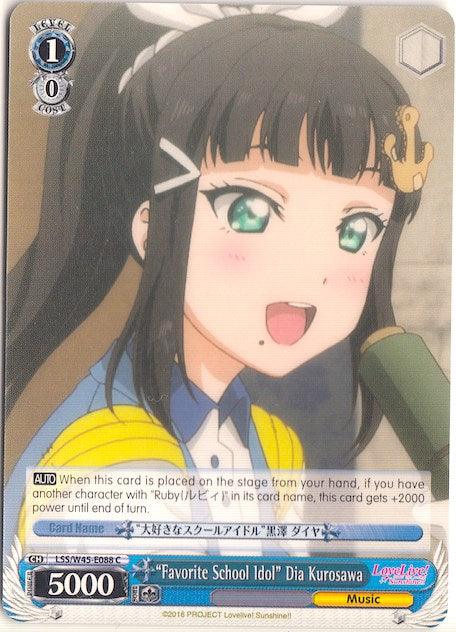 "Favorite School Idol" Dia Kurosawa (LSS/W45-E088 C) [Love Live! Sunshine!!] - POKÉ JEUX