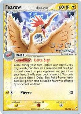 Fearow (18/100) (Delta Species) (Flyvees - Jun Hasebe) [World Championships 2007] - POKÉ JEUX