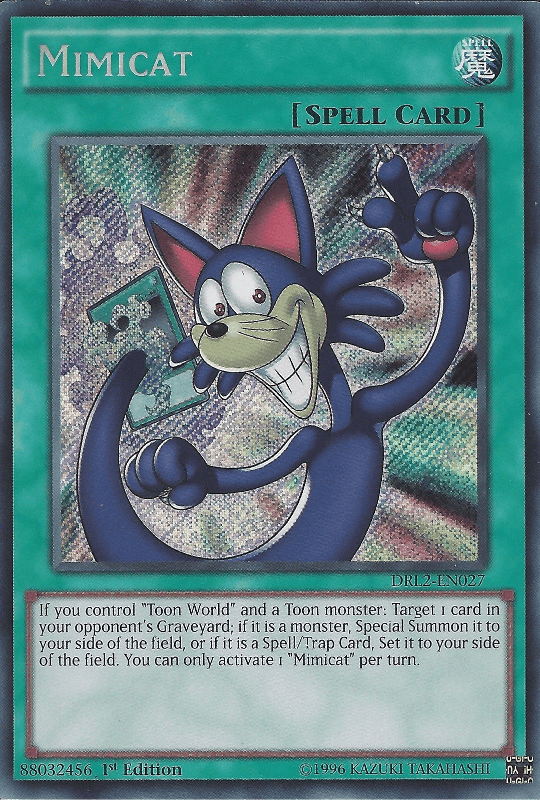 Mimicat [DRL2-EN027] Secret Rare - POKÉ JEUX