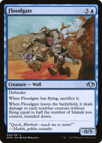 Floodgate [Dominaria Remastered] - POKÉ JEUX