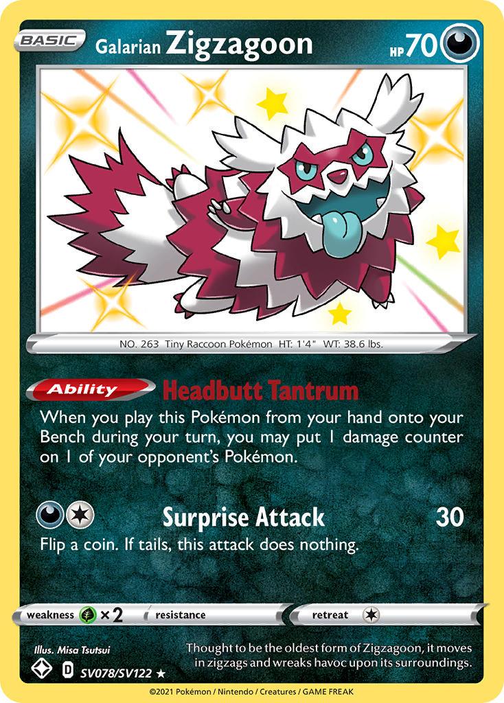 Galarian Zigzagoon (SV078/SV122) [Sword & Shield: Shining Fates] - POKÉ JEUX