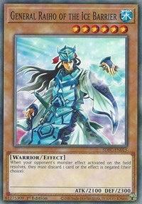 General Raiho of the Ice Barrier [SDFC-EN015] Common - POKÉ JEUX