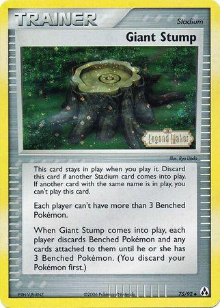 Giant Stump (75/92) (Stamped) [EX: Legend Maker] - POKÉ JEUX