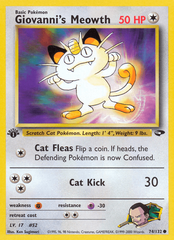 Giovanni's Meowth (74/132) [Gym Challenge 1st Edition] - POKÉ JEUX