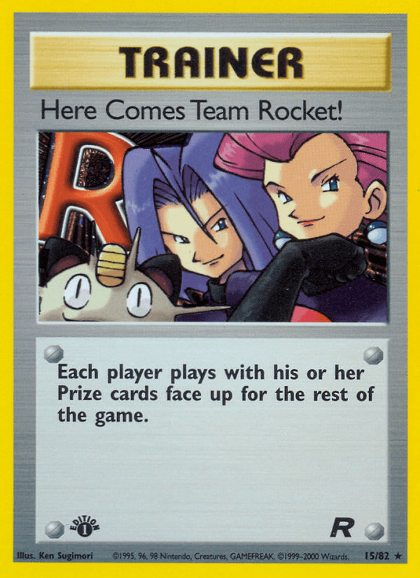 Here Comes Team Rocket! (15/82) [Team Rocket 1st Edition] - POKÉ JEUX