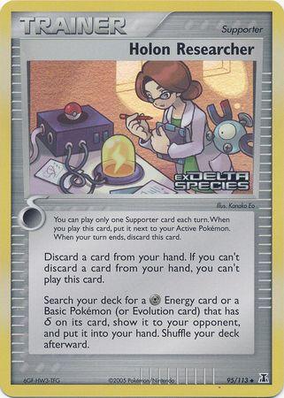 Holon Researcher (95/113) (Stamped) [EX: Delta Species] - POKÉ JEUX