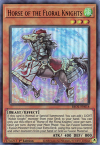 Horse of the Floral Knights [BROL-EN018] Ultra Rare - POKÉ JEUX