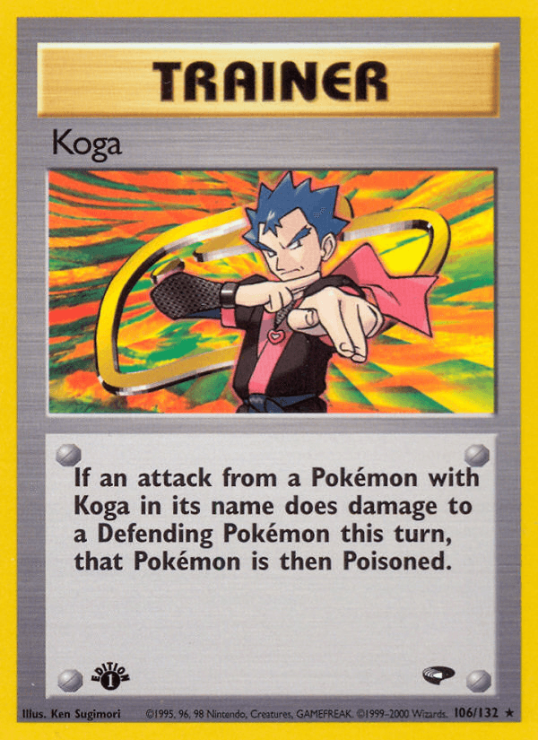 Koga (106/132) [Gym Challenge 1st Edition] - POKÉ JEUX