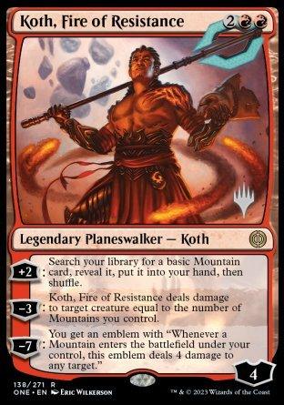 Koth, Fire of Resistance (Promo Pack) [Phyrexia: All Will Be One Promos] - POKÉ JEUX