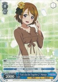 "Let's Go Out Together~" Hanayo (LL/EN-W01-092 R) [Love Live! DX] - POKÉ JEUX