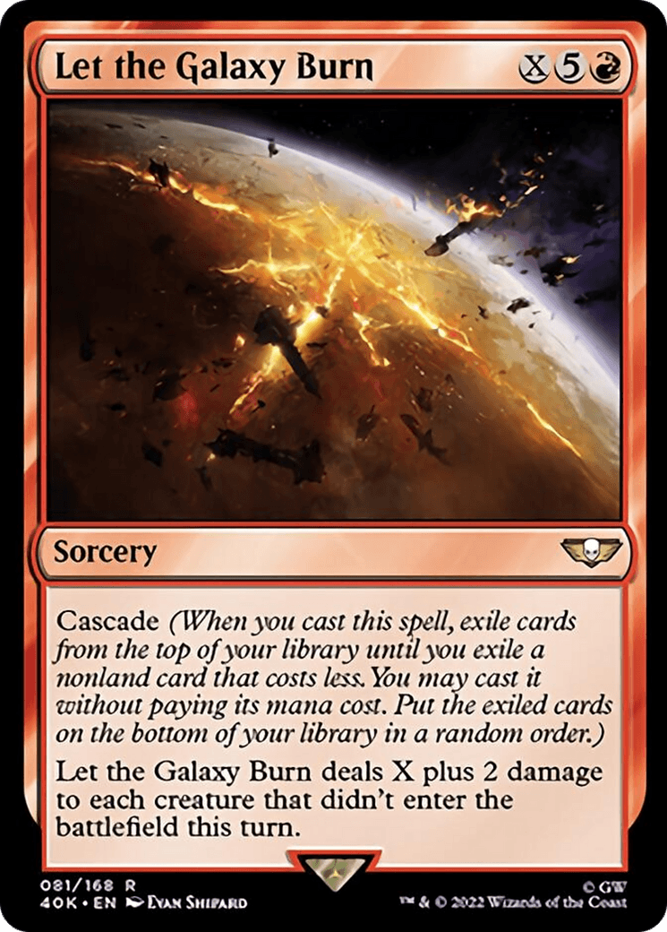 Let the Galaxy Burn (Surge Foil) [Warhammer 40,000] - POKÉ JEUX