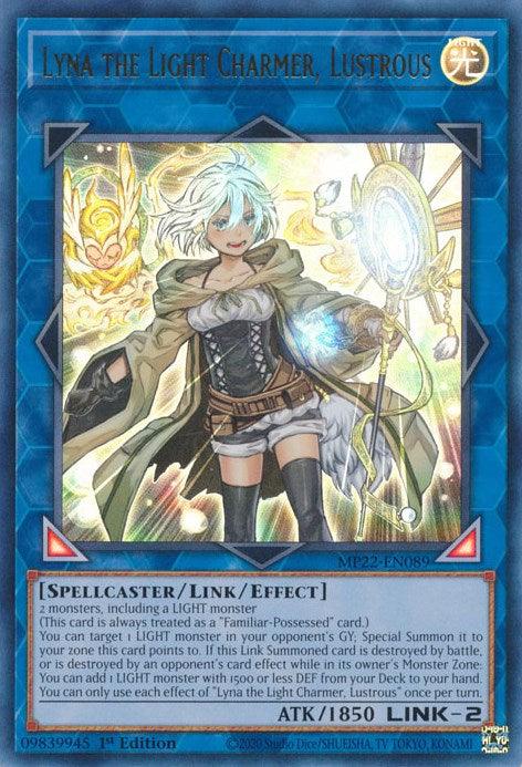 Lyna the Light Charmer, Lustrous [MP22-EN089] Ultra Rare - POKÉ JEUX