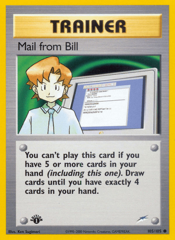 Mail from Bill (105/105) [Neo Destiny 1st Edition] - POKÉ JEUX