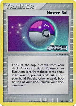 Master Ball (99/113) (Stamped) [EX: Delta Species] - POKÉ JEUX