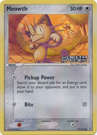 Meowth (77/113) (Stamped) [EX: Delta Species] - POKÉ JEUX