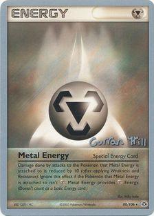 Metal Energy (88/106) (Bright Aura - Curran Hill's) [World Championships 2005] - POKÉ JEUX