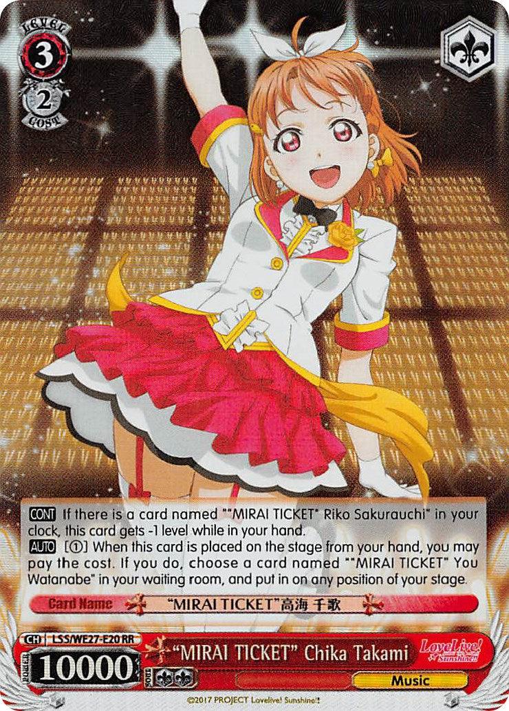 "MIRAI TICKET" Chika Takami (LSS/WE27-E20 RR) [Love Live! Sunshine!! Extra Booster] - POKÉ JEUX