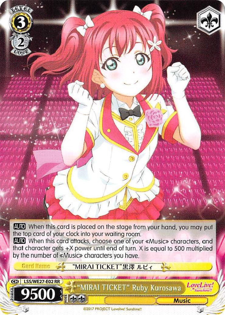 "MIRAI TICKET" Ruby Kurosawa (LSS/WE27-E02 RR) [Love Live! Sunshine!! Extra Booster] - POKÉ JEUX