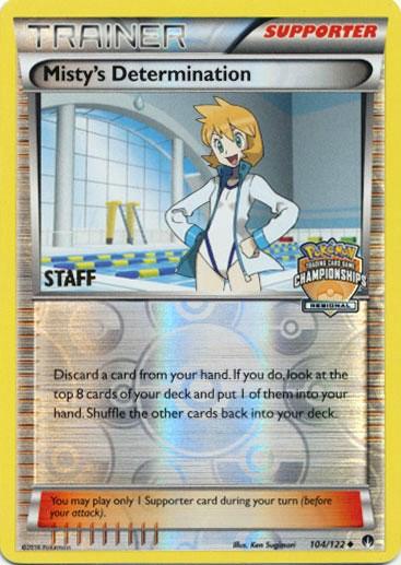 Misty's Determination (104/122) (Regional Championship Promo Staff) [XY: BREAKpoint] - POKÉ JEUX