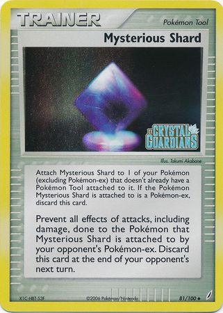 Mysterious Shard (81/100) (Stamped) [EX: Crystal Guardians] - POKÉ JEUX