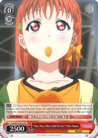 "Now Then, Where Shall We Go?" Chika Takami (LSS/W53-TE10 TD) [Love Live! Sunshine!! Extra Booster] - POKÉ JEUX