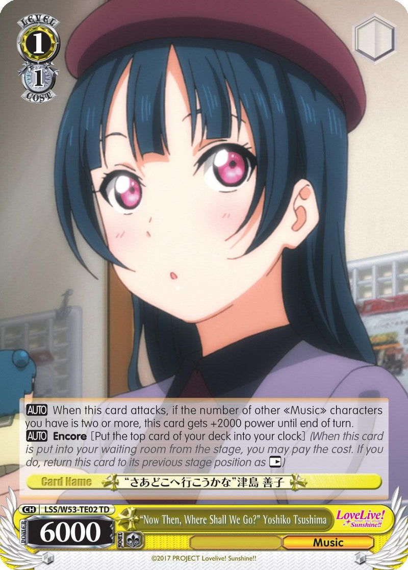 "Now Then, Where Shall We Go?" Yoshiko Tsushima (LSS/W53-TE02 TD) [Love Live! Sunshine!! Extra Booster] - POKÉ JEUX