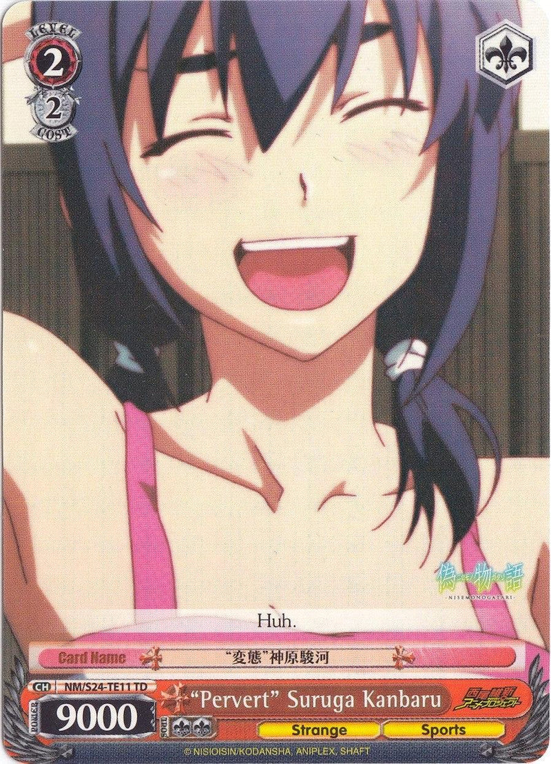 “Pervert” Suruga Kanbaru (NM/S24-TE11 TD) [NISEMONOGATARI] - POKÉ JEUX