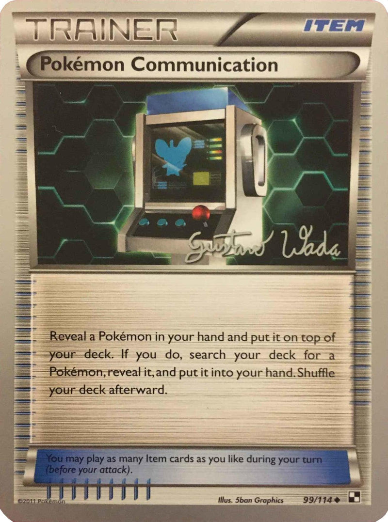 Pokemon Communication (99/114) (Megazone - Gustavo Wada) [World Championships 2011] - POKÉ JEUX