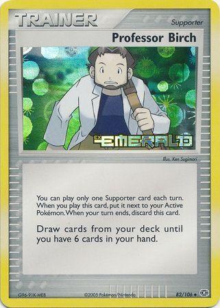 Professor Birch (82/106) (Stamped) [EX: Emerald] - POKÉ JEUX