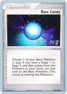 Rare Candy (90/110) (B-L-S - Hiroki Yano) [World Championships 2006] - POKÉ JEUX