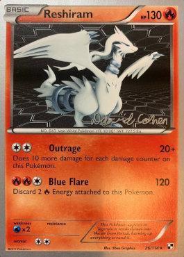 Reshiram (26/114) (Twinboar - David Cohen) [World Championships 2011] - POKÉ JEUX