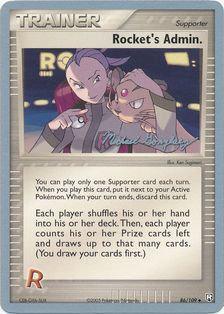 Rocket's Admin. (86/109) (King of the West - Michael Gonzalez) [World Championships 2005] - POKÉ JEUX