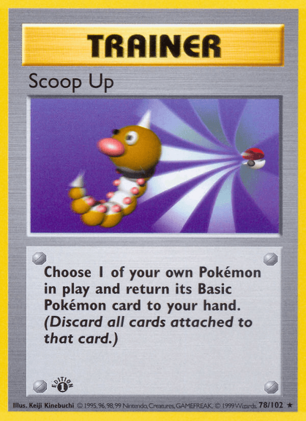 Scoop Up (78/102) (Shadowless) [Base Set 1st Edition] - POKÉ JEUX