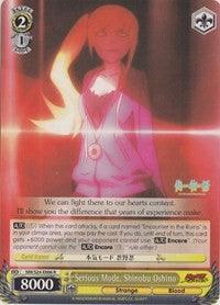 Serious Mode, Shinobu Oshino (NM/S24-E006) [NISEMONOGATARI] - POKÉ JEUX