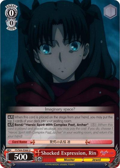 Shocked Expression, Rin (FS/S64-E066 U) [Fate/Stay Night [Heaven's Feel]] - POKÉ JEUX