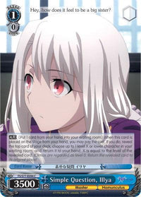 Simple Question, Illya (FS/S77-E094 C) [Fate/Stay Night [Heaven's Feel] Vol.2] - POKÉ JEUX