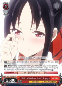 Skill "A Maiden's Tears", Kaguya (KGL/S79-E060 U) (A Maiden's Tears: Deception) [Kaguya-sama: Love is War] - POKÉ JEUX