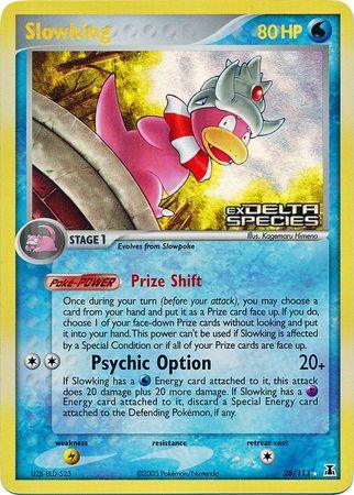 Slowking (28/113) (Stamped) [EX: Delta Species] - POKÉ JEUX