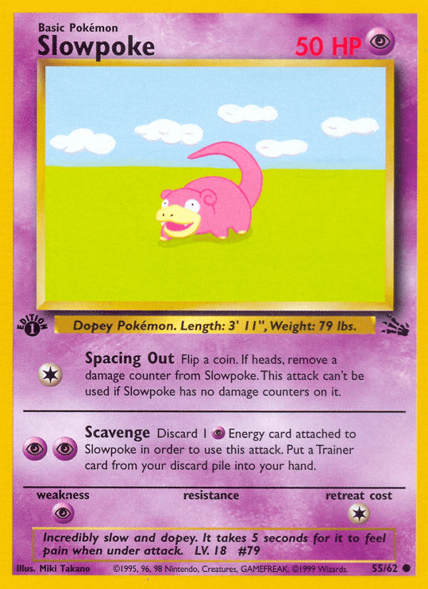 Slowpoke (55/62) [Fossil 1st Edition] - POKÉ JEUX