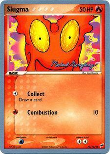 Slugma (74/107) (King of the West - Michael Gonzalez) [World Championships 2005] - POKÉ JEUX