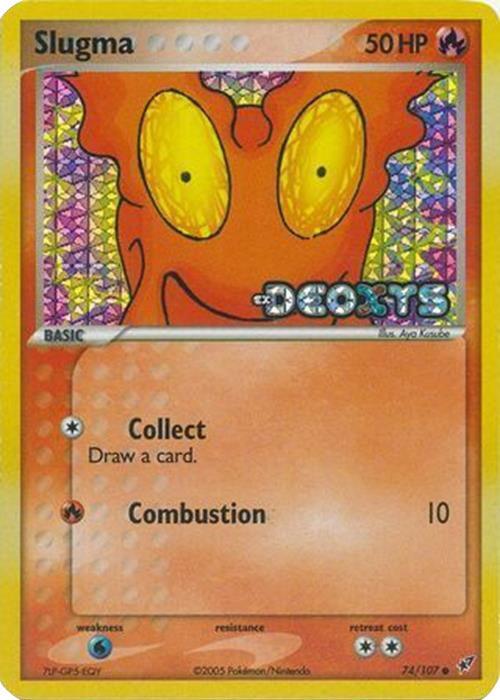 Slugma (74/107) (Stamped) [EX: Deoxys] - POKÉ JEUX