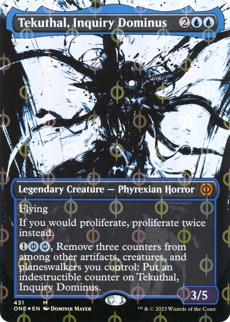 Tekuthal, Inquiry Dominus (Borderless Ichor Step-and-Compleat Foil) [Phyrexia: All Will Be One] - POKÉ JEUX