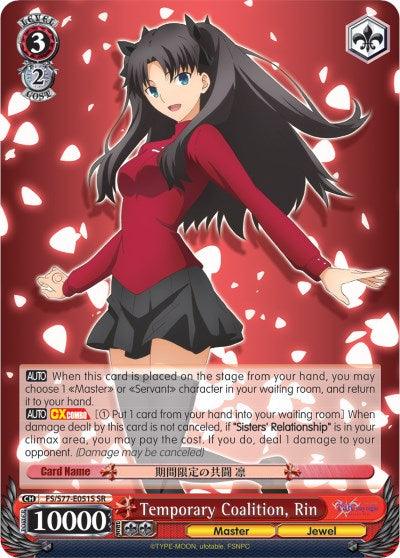 Temporary Coalition, Rin (FS/S77-E051S SR) [Fate/Stay Night [Heaven's Feel] Vol.2] - POKÉ JEUX