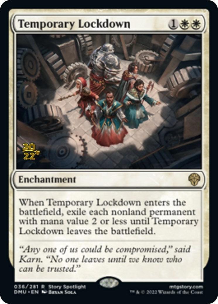 Temporary Lockdown [Dominaria United Prerelease Promos] - POKÉ JEUX