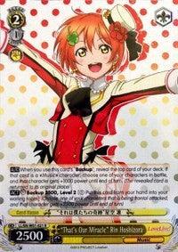 "That's Our Miracle" Rin Hoshizora (LL/EN-W01-021 R) [Love Live! DX] - POKÉ JEUX